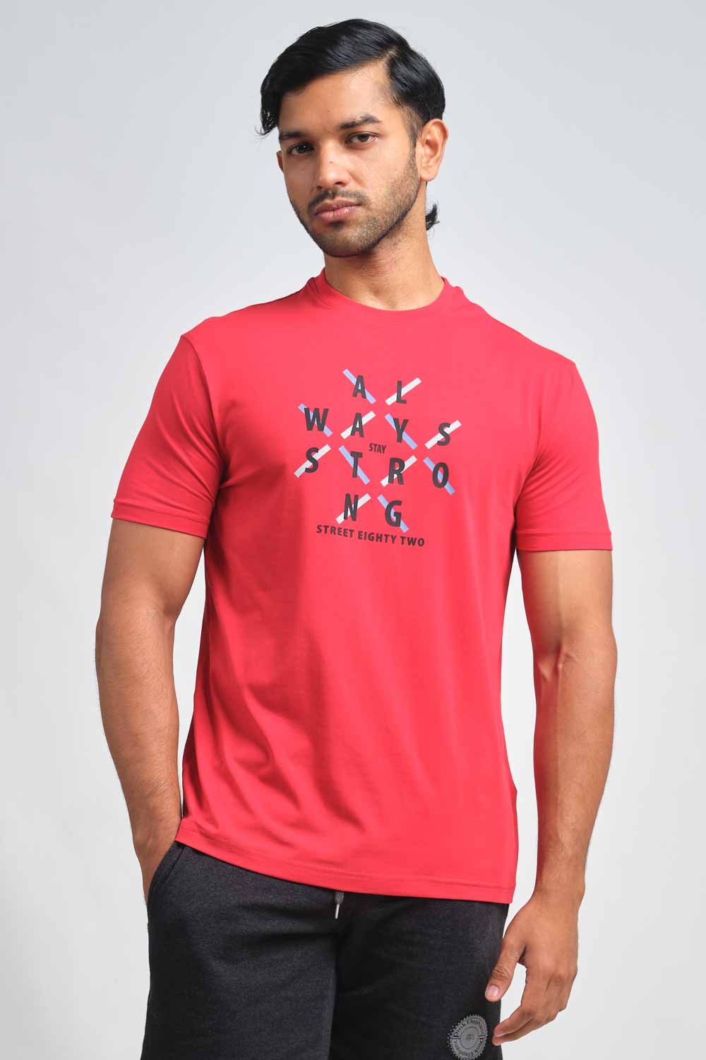 Always stay strong high build silicon print in front, solid single jersey T-shirt